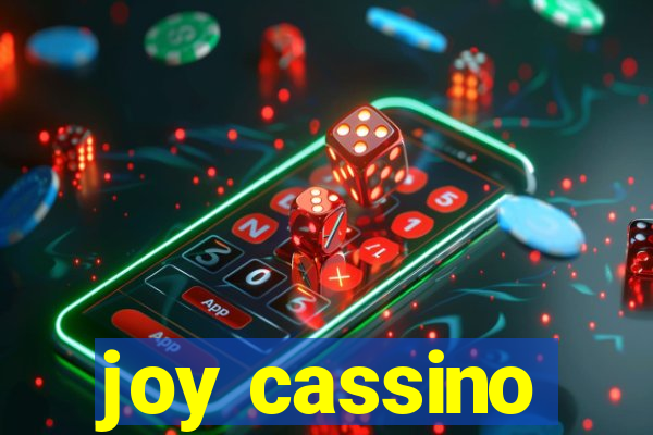 joy cassino